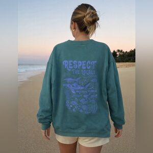 Respect The Locals Summer Ocean Animal & Nature Graphic Sweatshirt